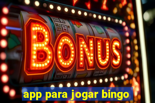 app para jogar bingo