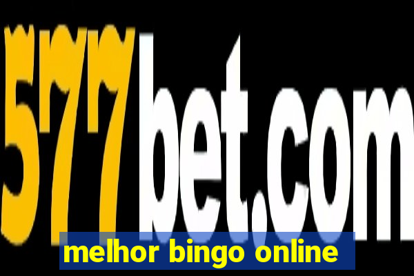 melhor bingo online