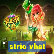 strio vhat