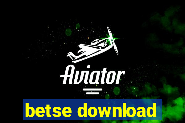 betse download