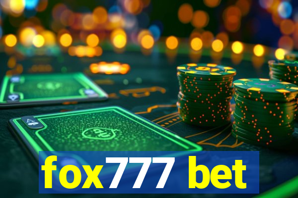 fox777 bet