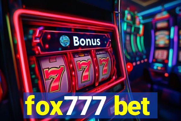 fox777 bet