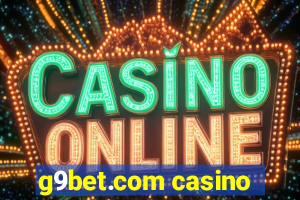 g9bet.com casino