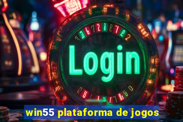 win55 plataforma de jogos