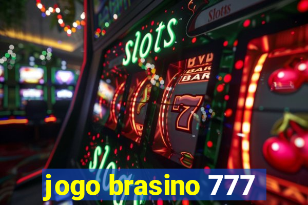 jogo brasino 777