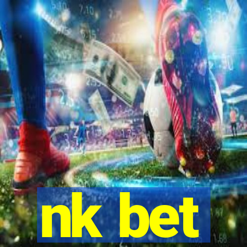 nk bet