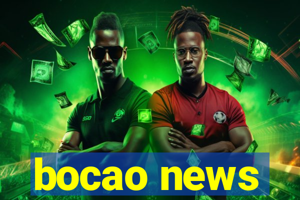 bocao news