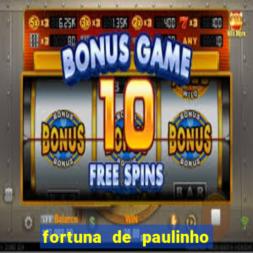 fortuna de paulinho roupa nova