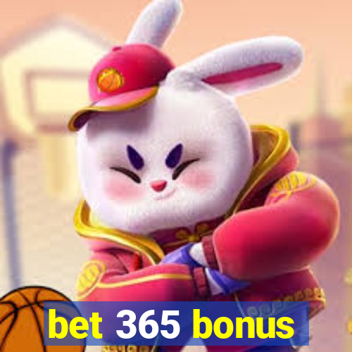 bet 365 bonus