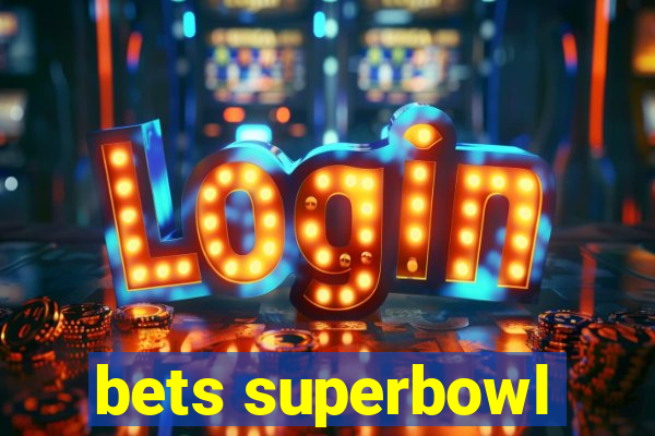 bets superbowl