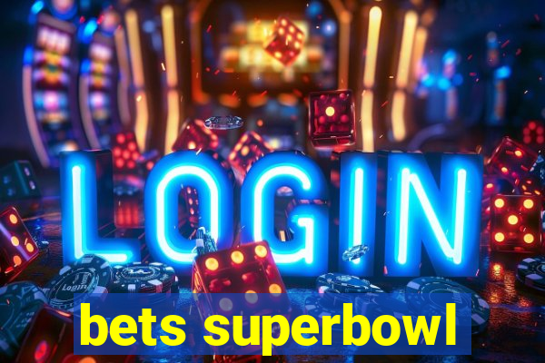 bets superbowl