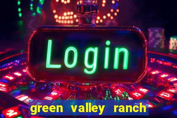 green valley ranch casino las vegas