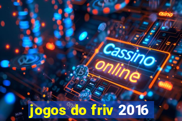 jogos do friv 2016