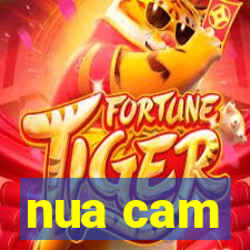 nua cam