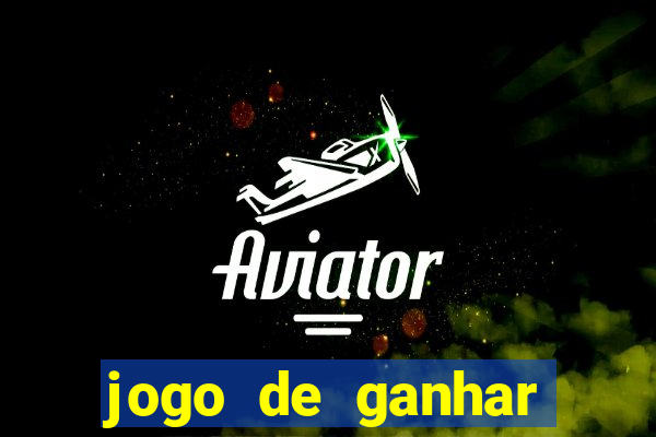 jogo de ganhar dinheiro de verdade sem pagar nada