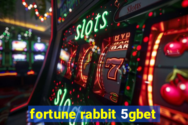 fortune rabbit 5gbet