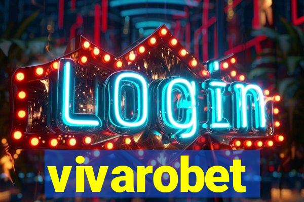 vivarobet