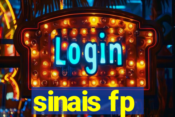 sinais fp