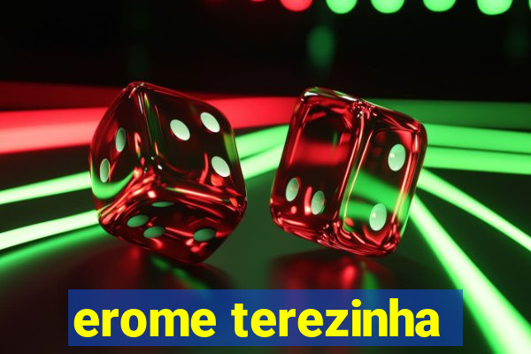 erome terezinha