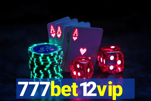 777bet12vip