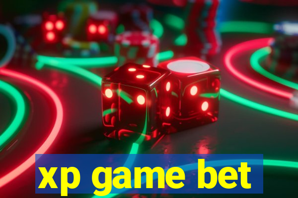 xp game bet