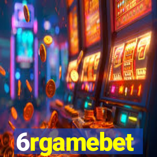 6rgamebet