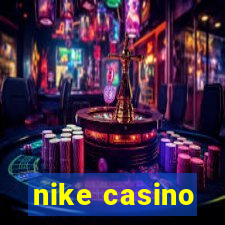 nike casino