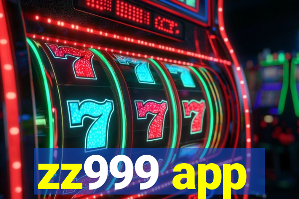 zz999 app