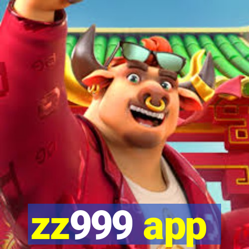 zz999 app