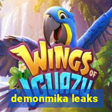 demonmika leaks