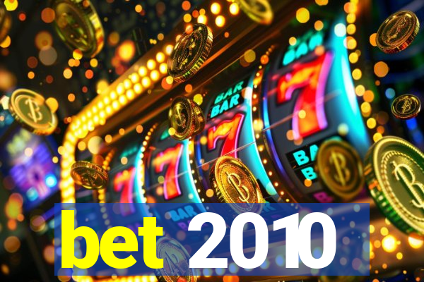 bet 2010