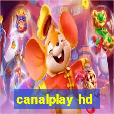 canalplay hd