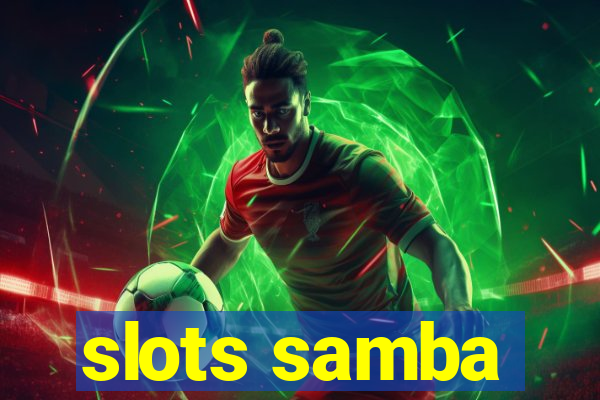 slots samba