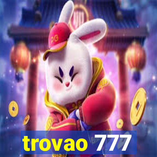 trovao 777