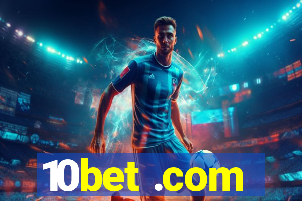 10bet .com