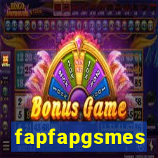 fapfapgsmes