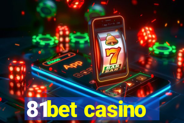 81bet casino