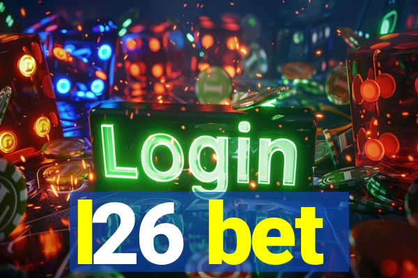 l26 bet