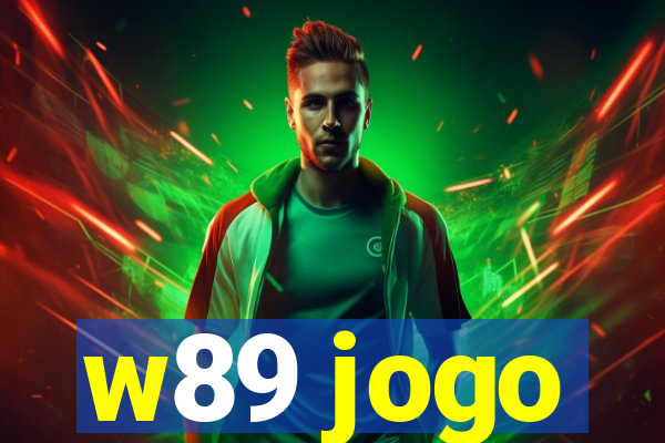 w89 jogo