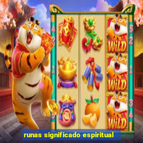 runas significado espiritual