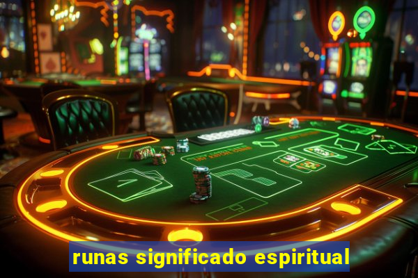 runas significado espiritual