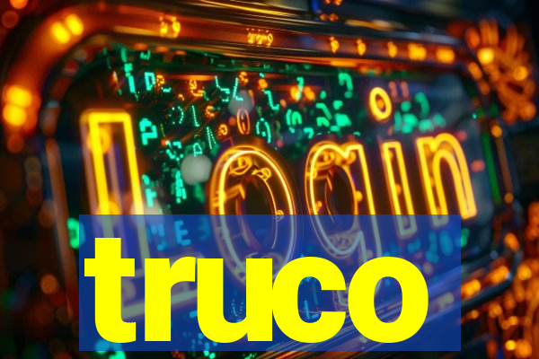 truco