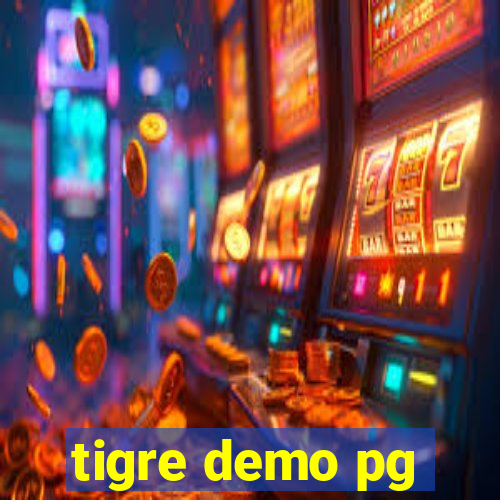 tigre demo pg