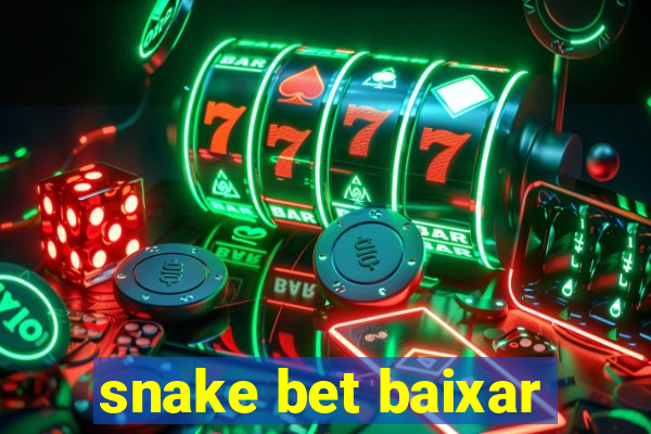 snake bet baixar