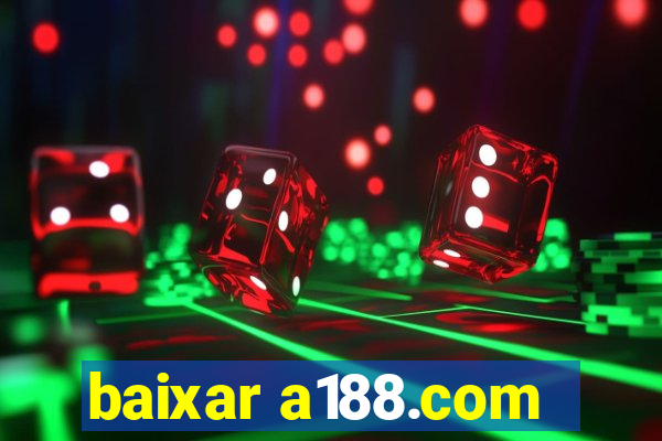 baixar a188.com