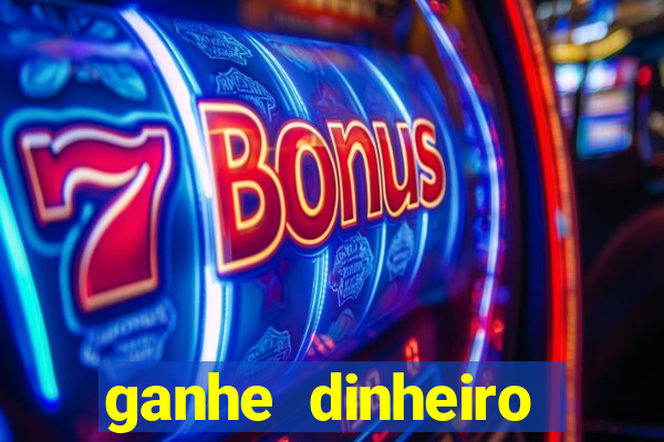 ganhe dinheiro jogando sem depositar