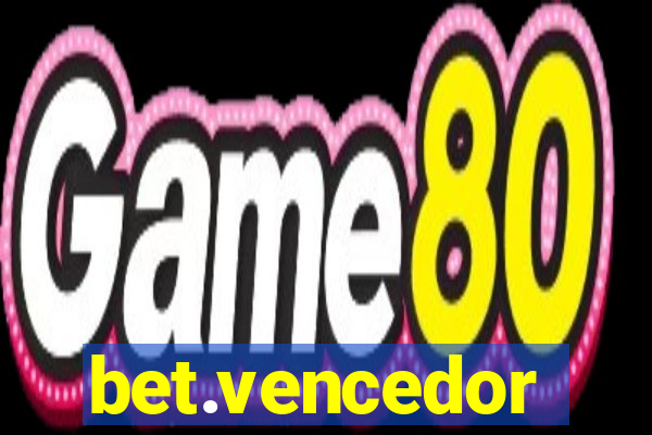 bet.vencedor