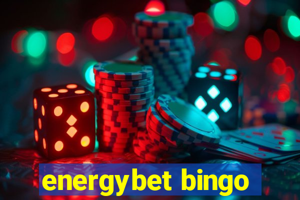 energybet bingo