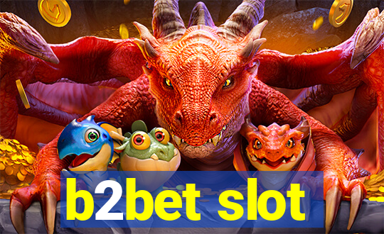 b2bet slot