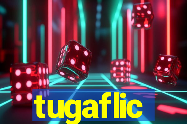 tugaflic